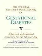 Cover of The Official Patient's Sourcebook on Gestational Diabetes