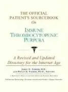 Cover of The Official Patient's Sourcebook on Immune Thrombocytopenic Purpura