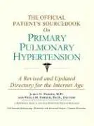 Cover of The Official Patient's Sourcebook on Primary Pulmonary Hypertension