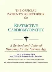 Cover of The Official Patient's Sourcebook on Restrictive Cardiomyopathy
