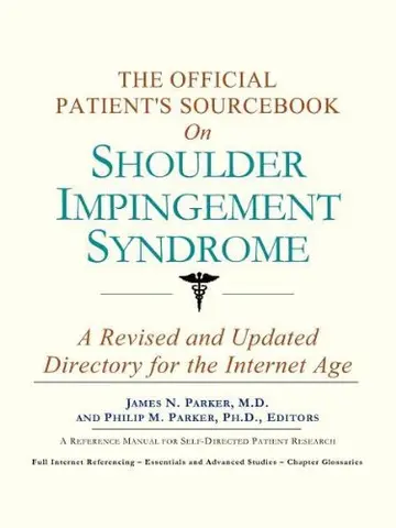 Cover of The Official Patient's Sourcebook on Shoulder Impingement Syndrome