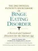 Cover of The 2002 Official Patient's Sourcebook on Binge Eating Disorder