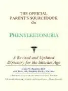 Cover of The Official Parent's Sourcebook on Phenylketonuria