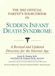 Cover of The 2002 Official Patient's Sourcebook on Sudden Infant Death Syndrome