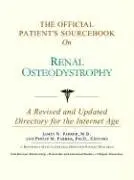 Cover of The Official Patient's Sourcebook on Renal Osteodystrophy