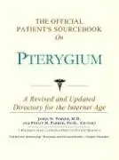 Cover of The Official Patient's Sourcebook on Pterygium