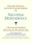Cover of The 2002 Official Patient's Sourcebook on Nicotine Dependence