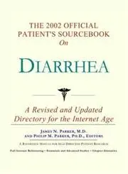Cover of The 2002 Official Patient's Sourcebook on Diarrhea
