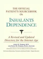 Cover of The Official Patient's Sourcebook on Inhalants Dependence