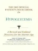 Cover of The 2002 Official Patient's Sourcebook on Hypoglycemia