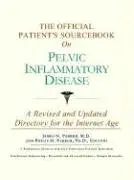 Cover of The Official Patient's Sourcebook on Pelvic Inflammatory Disease
