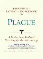 Cover of The Official Patient's Sourcebook on Plague