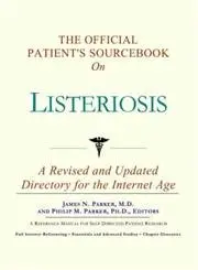 Cover of The Official Patient's Sourcebook on Listeriosis