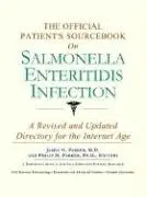 Cover of The Official Patient's Sourcebook on Salmonella Enteritidis Infection