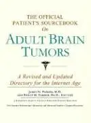 Cover of The Official Patient's Sourcebook on Adult Brain Tumors
