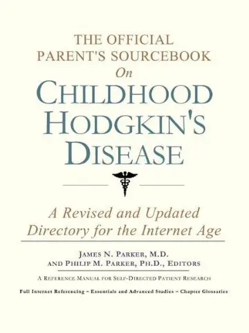 Cover of The Official Parent's Sourcebook on Childhood Hodgkin's Disease