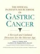 Cover of The Official Patient's Sourcebook on Gastric Cancer