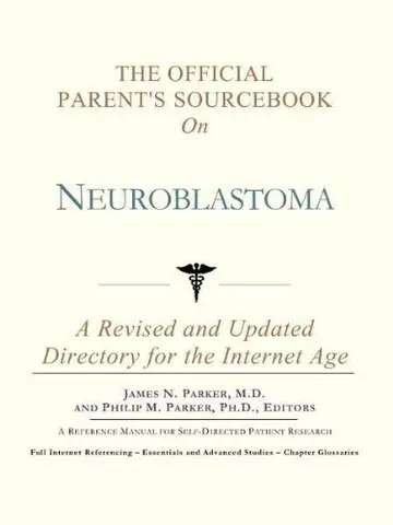 Cover of The Official Parent's Sourcebook on Neuroblastoma