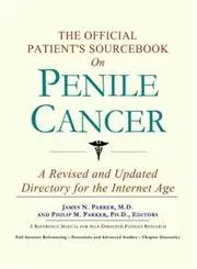 Cover of The Official Patient's Sourcebook on Penile Cancer