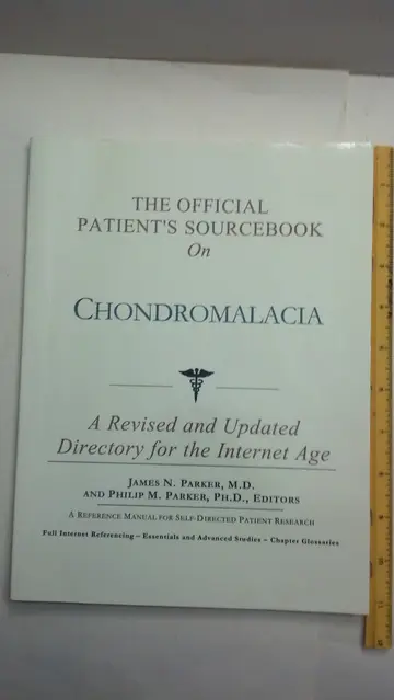 Cover of The Official Patient's Sourcebook on Chondromalacia