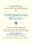 Cover of The Official Patient's Sourcebook on Epidermolysis Bullosa