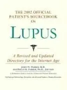 Cover of The 2002 Official Patient's Sourcebook on Lupus