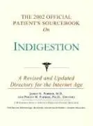 Cover of The 2002 Official Patient's Sourcebook on Indigestion