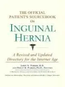 Cover of The Official Patient's Sourcebook on Inguinal Hernia