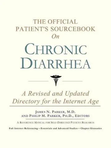 Cover of The Official Patient's Sourcebook on Chronic Diarrhea