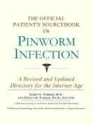 Cover of The Official Patient's Sourcebook on Pinworm Infection