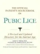 Cover of The Official Patient's Sourcebook on Pubic Lice