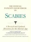 Cover of The Official Patient's Sourcebook on Scabies