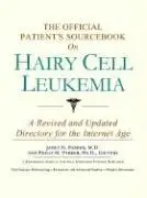 Cover of The Official Patient's Sourcebook on Hairy Cell Leukemia