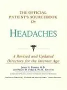 Cover of The Official Patient's Sourcebook on Headaches