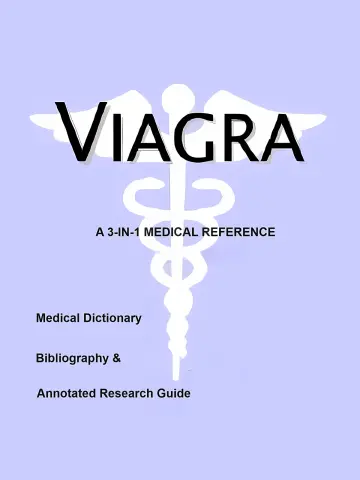 Cover of Viagra - A Medical Dictionary Bibliography and Annotated Research Guide to Internet References