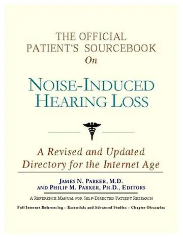 Cover of The Official Patient's Sourcebook on Noise-induced Hearing Loss