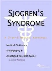 Cover of Sjogren's Syndrome A Medical Dictionary Bibliography and Annotated Research Guide to Internet References