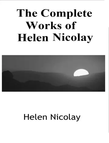 Cover of The Complete Works of Helen Nicolay