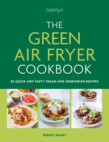 Cover of The Green Air Fryer Cookbook