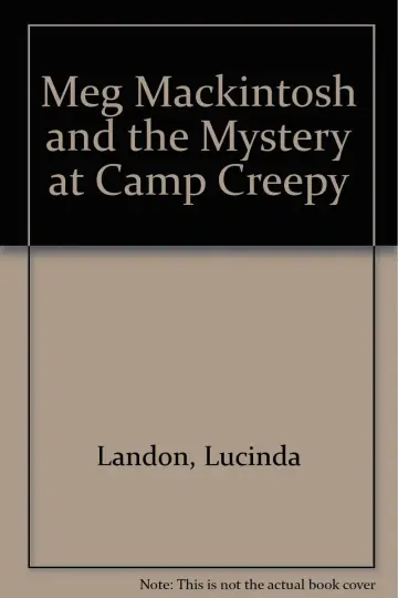 Cover of Meg Mackintosh and the Mystery at Camp Creepy