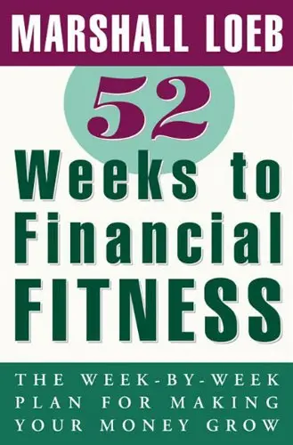 Cover of 52 Weeks to Financial Fitness