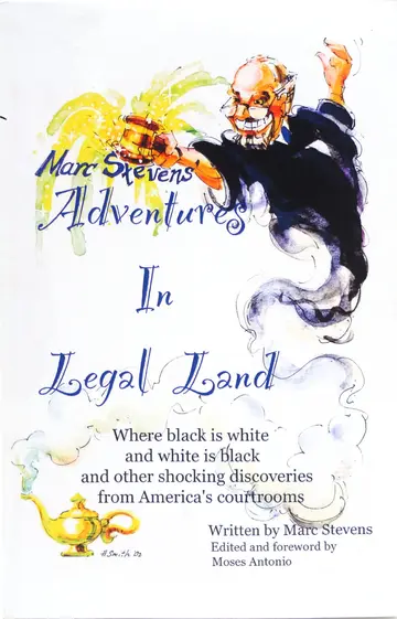 Cover of Marc Stevens' Adventures in Legal Land