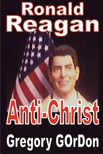 Cover of Ronald Reagan Anti-Christ