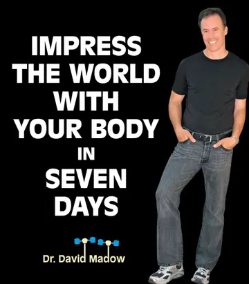 Cover of Impress the World with Your Body in Seven Days