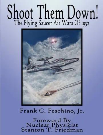 Cover of Shoot Them Down! - The Flying Saucer Air Wars of 1952