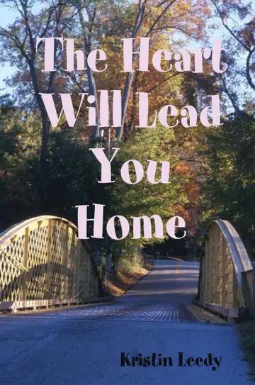 Cover of The Heart Will Lead You Home