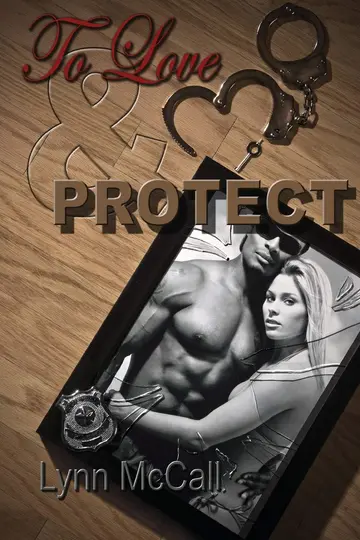 Cover of To Love & Protect