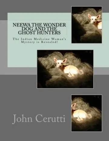 Cover of Neewa the Wonder Dog and the Ghost Hunters