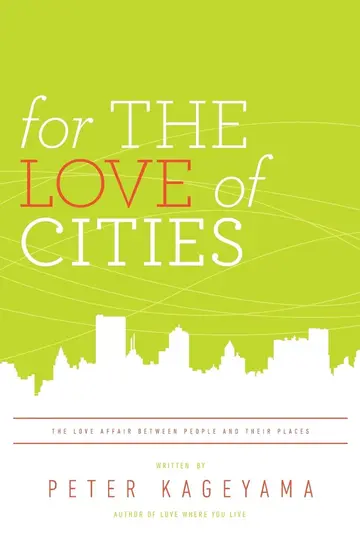 Cover of For the Love of Cities