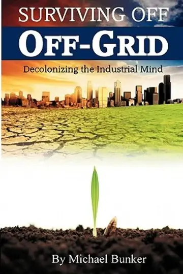 Cover of Surviving Off Off-Grid